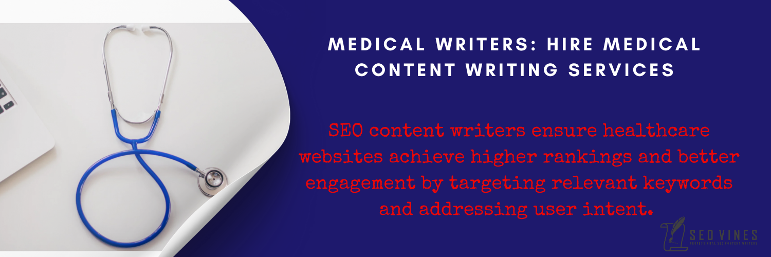 Hire Medical Content Writing Services 
