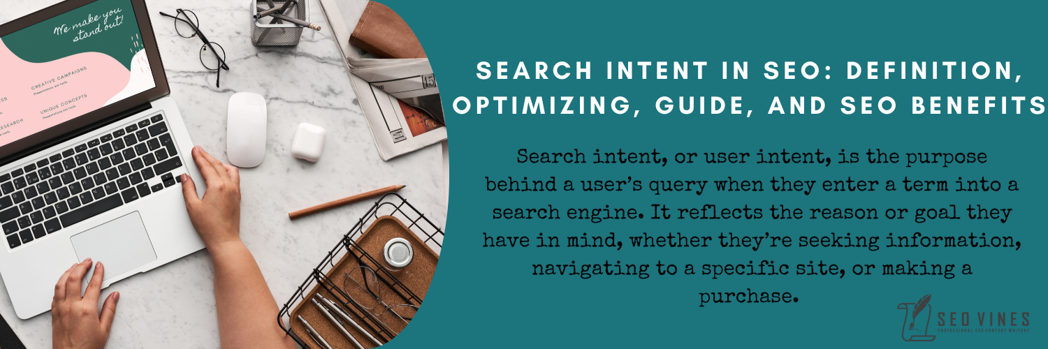 What Is Search Intent in SEO?